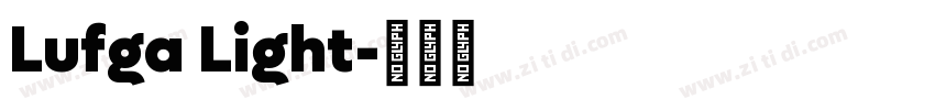 Lufga Light字体转换